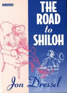 The Road to Shiloh: Poems Since 1984