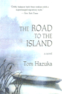 The Road to the Island