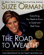 The Road to Wealth: A Comprehensive Guide to Your Money - Orman, Suze