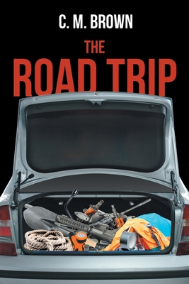 The Road Trip - Brown, C M