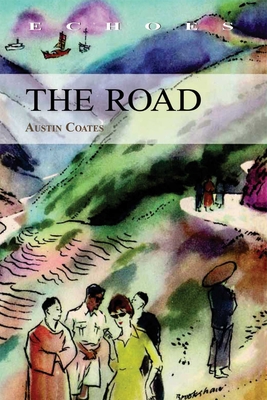 The Road - Coates, Austin