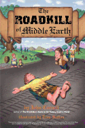 The Roadkill of Middle Earth