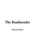 The Roadmender