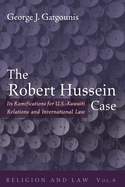 The Robert Hussein Case