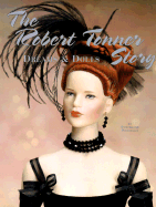 The Robert Tonner Story: Dreams and Dolls - Finnegan, Stephanie