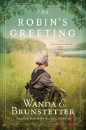 The Robin's Greeting: Amish Greenhouse Mystery #3 Volume 3