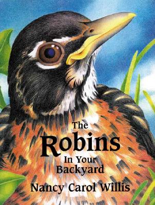 The Robins in Your Backyard - 