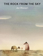 The Rock from the Sky: An original comedy from the creator of the bestselling Hat trilogy Jon Klassen