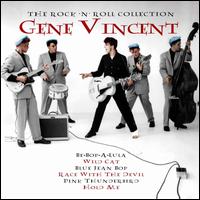 The Rock 'N' Roll Collection - Gene Vincent