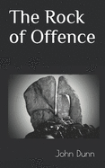 The Rock of Offence