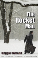The rocket man