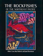 The Rockfishes of the Northeast Pacific