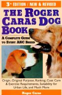 The Roger Caras dog book