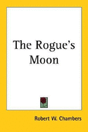 The Rogue's Moon