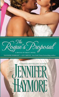 The Rogue's Proposal - Haymore, Jennifer