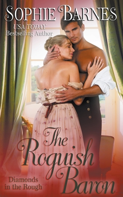 The Roguish Baron - Barnes, Sophie