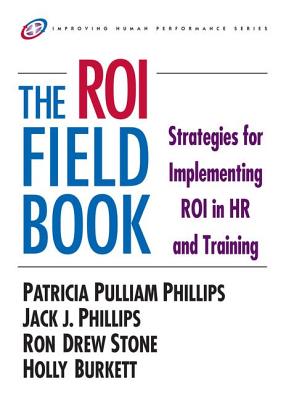 The Roi Fieldbook - Phillips, Patricia