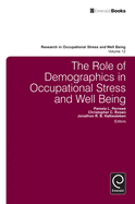 The Role of Demographics in Occupational Stress and Well Being