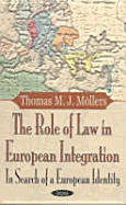 The Role of Law in European Integration