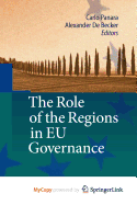 The Role of the Regions in Eu Governance