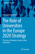 The Role of Universities in the Europe 2020 Strategy: The Cases of Slovenia, Croatia, Serbia and Kosovo