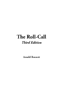 The Roll-Call - Bennett, Arnold