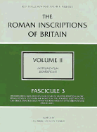 The Roman Inscriptions of Britain: Instrumentum Domesticum, Fascicule 3
