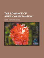 The Romance of American Expansion