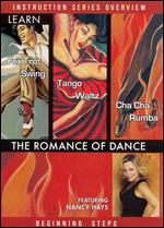 The Romance of Dance: Instruction Series Overview