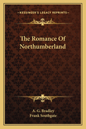 The Romance of Northumberland