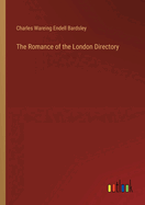 The Romance of the London Directory