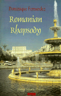 The Romanian Rhapsody: An Overlooked Corner of Europe