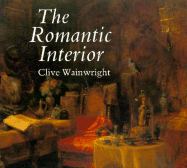 The Romantic Interior: The British Collector at Home, 1750-1850