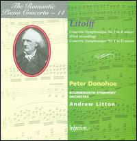 The Romantic Piano Concerto, Vol. 14: Litolff - Peter Donohoe (piano); Bournemouth Symphony Orchestra; Andrew Litton (conductor)