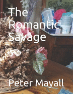The Romantic Savage