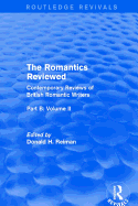 The Romantics Reviewed: Contemporary Reviews of British Romantic Writers. Part B: Byron and Regency Society poets - Volume II