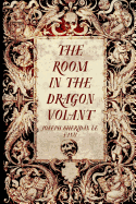 The Room in the Dragon Volant