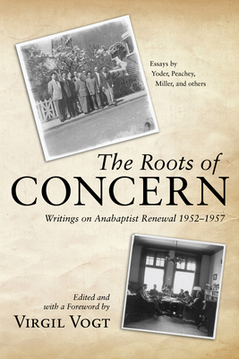 The Roots of CONCERN - Vogt, Virgil (Editor)