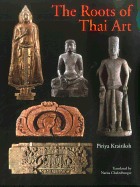 The Roots of Thai Art