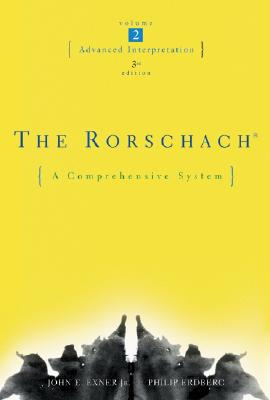 The Rorschach, Advanced Interpretation - Exner, John E, and Erdberg, Philip, Dr.