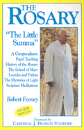 The Rosary: "The Little Summa" - Feeney, Robert