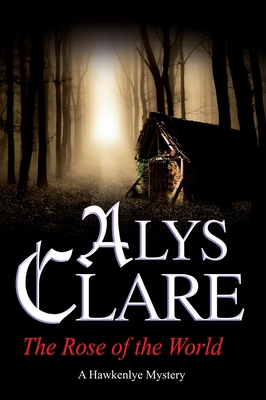 The Rose of The World - Clare, Alys