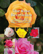 The Rose Revolution: The Journey Of The Sisterhood Of The Rose From Secrecy To Serenity
