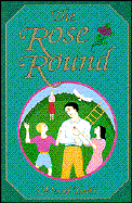 The Rose Round