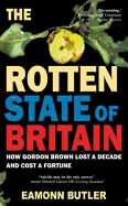 The Rotten State of Britain