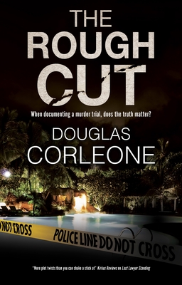 The Rough Cut - Corleone, Douglas
