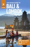 The Rough Guide to Bali & Lombok: Travel Guide with eBook