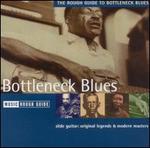 The Rough Guide to Bottleneck Blues - Various Artists
