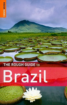 The Rough Guide to Brazil - Marshall, Oliver, and Jenkins, Dilwyn, and Cleary, David