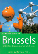 The Rough Guide to Brussels: Including Bruges, Ghent and Antwerp